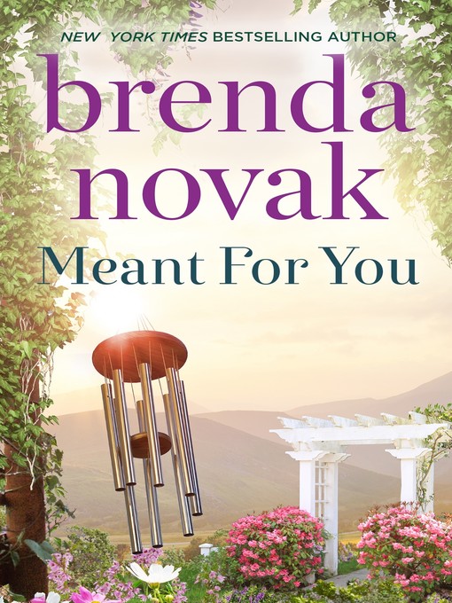 Title details for Meant for You by Brenda Novak - Available
